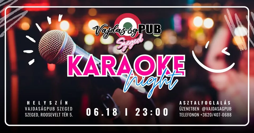 🎤 KARAOKE NIGHT // VajdaságPUB