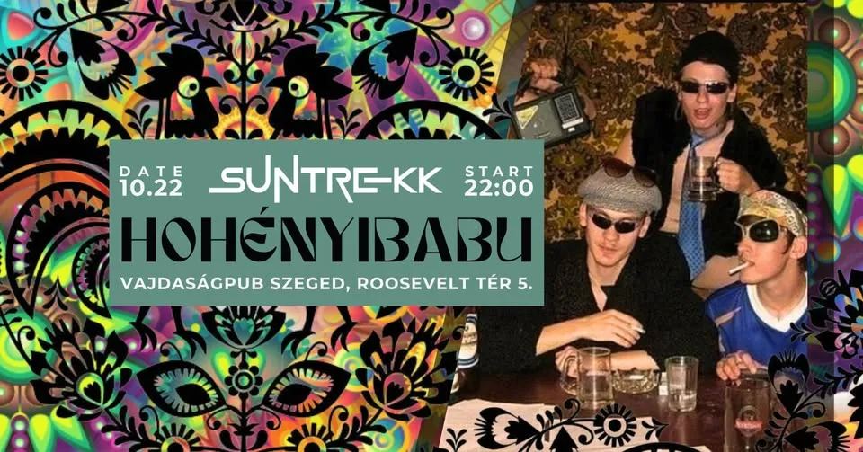 HOHÉNYIBABU // Suntrekk//